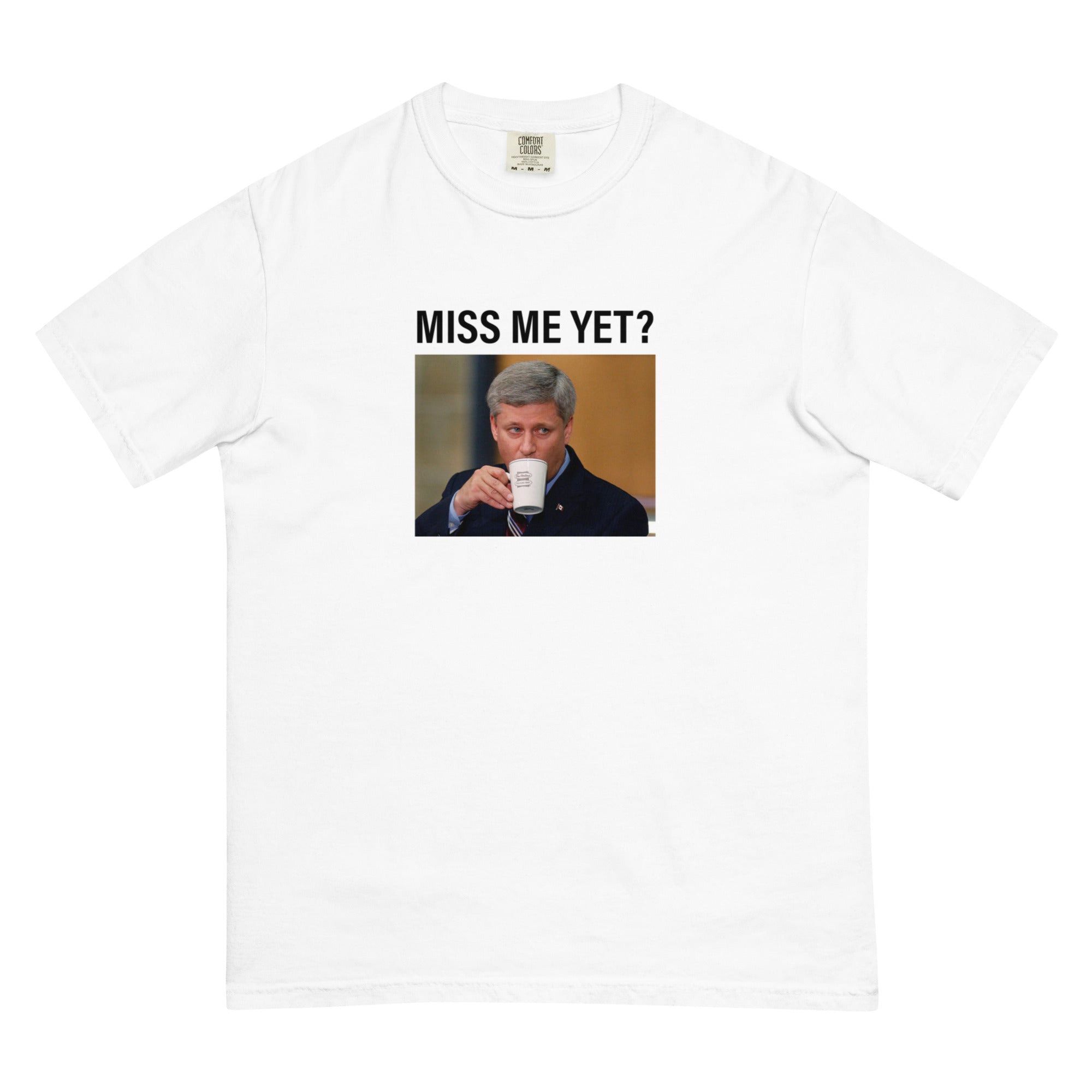 Men's "Miss Me Yet? T-shirt