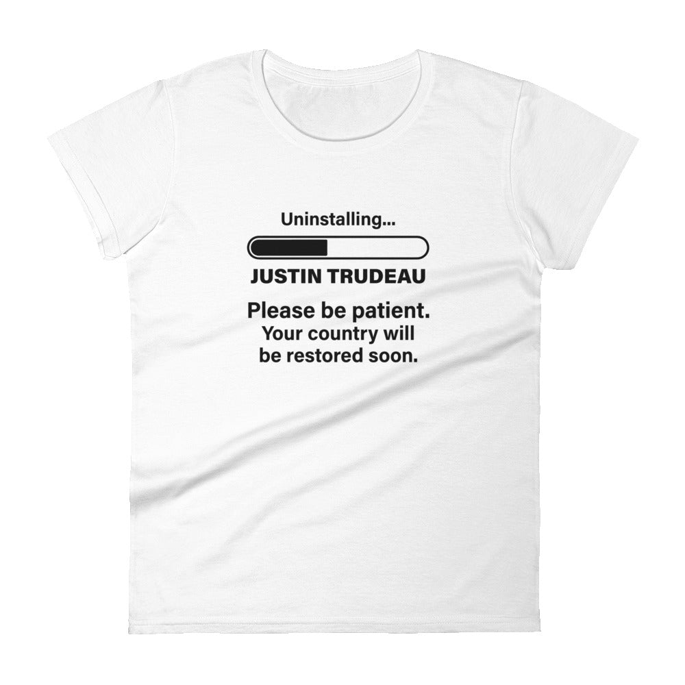 Women's "Uninstalling Trudeau" T-shirt